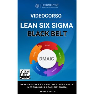 Videocorso Lean Six Sigma Black Belt